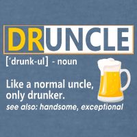 Druncle Tee For The Best Uncle Druncle Definition Garment-Dyed Sweatshirt