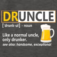 Druncle Tee For The Best Uncle Druncle Definition Vector Backpack