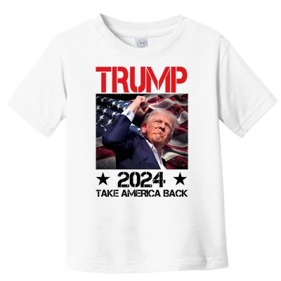 Donald Trump Fist Pump Take America Back 2024 Usa Toddler T-Shirt