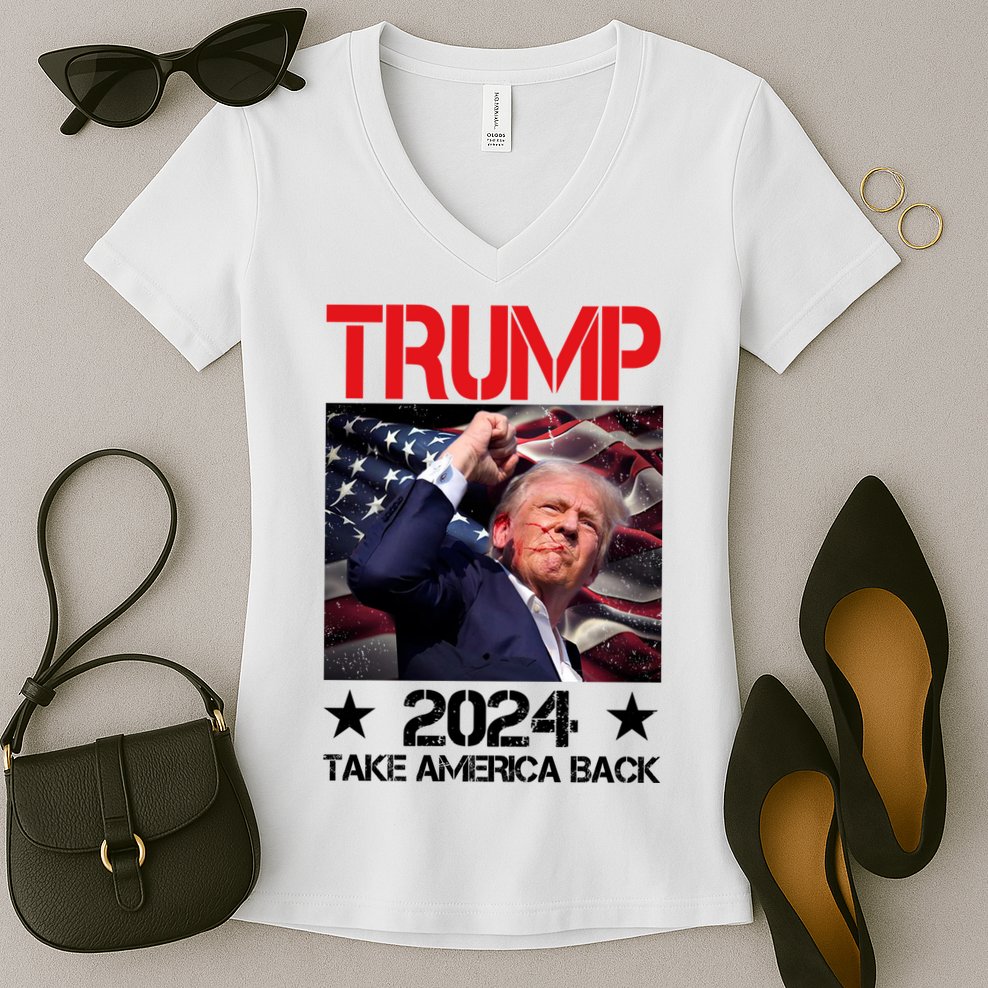 Donald Trump Fist Pump Take America Back 2024 Usa Women's V-Neck T-Shirt