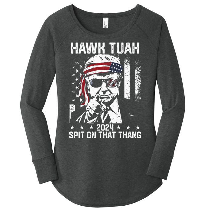 Donal Trump Funny Hawk Tush Spit On That Thang Women's Perfect Tri Tunic Long Sleeve Shirt