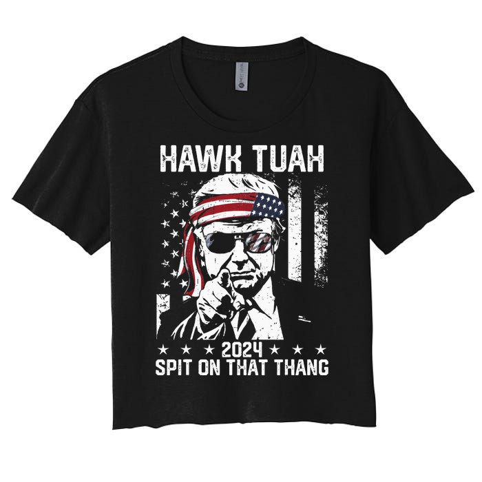 Donal Trump Funny Hawk Tush Spit On That Thang Women's Crop Top Tee