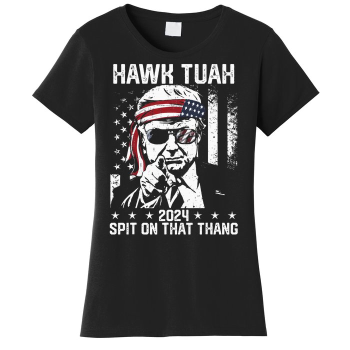 Donal Trump Funny Hawk Tush Spit On That Thang Women's T-Shirt