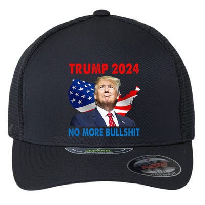 Donald Trump For President 2024 No More Bullshit Flexfit Unipanel Trucker Cap