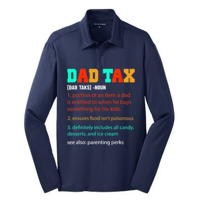 Dad Tax Funny Dad Tax Definition Father's Day Silk Touch Performance Long Sleeve Polo