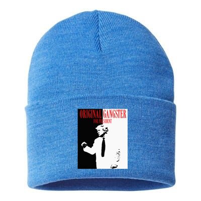 Donald Trump For President 2024 Original Gangster Sustainable Knit Beanie