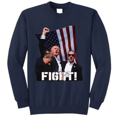 Donald Trump Fight Fighting Fighters Supporters Americans Tall Sweatshirt