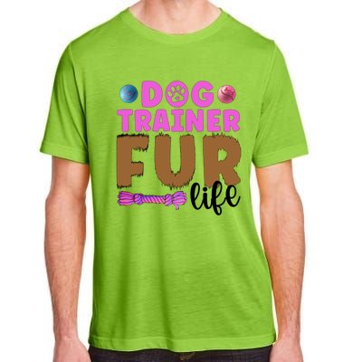 Dog Trainer Fur Life Dog Training Gift Adult ChromaSoft Performance T-Shirt