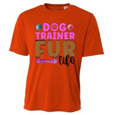 Dog Trainer Fur Life Dog Training Gift Cooling Performance Crew T-Shirt