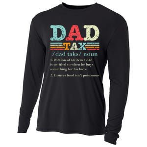 Dad Tax Funny Dad Tax Definition Fathers Day Cooling Performance Long Sleeve Crew