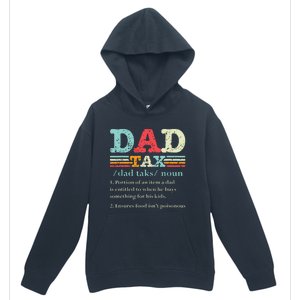 Dad Tax Funny Dad Tax Definition Fathers Day Urban Pullover Hoodie