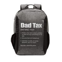 Dad Tax Funny Dad Tax Definition Father's Day Vector Backpack