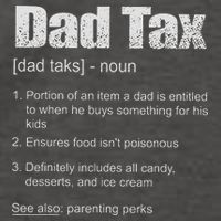 Dad Tax Funny Dad Tax Definition Father's Day Vector Backpack