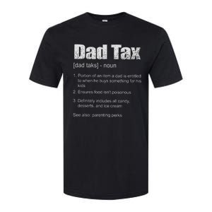 Dad Tax Funny Dad Tax Definition Father's Day Softstyle CVC T-Shirt