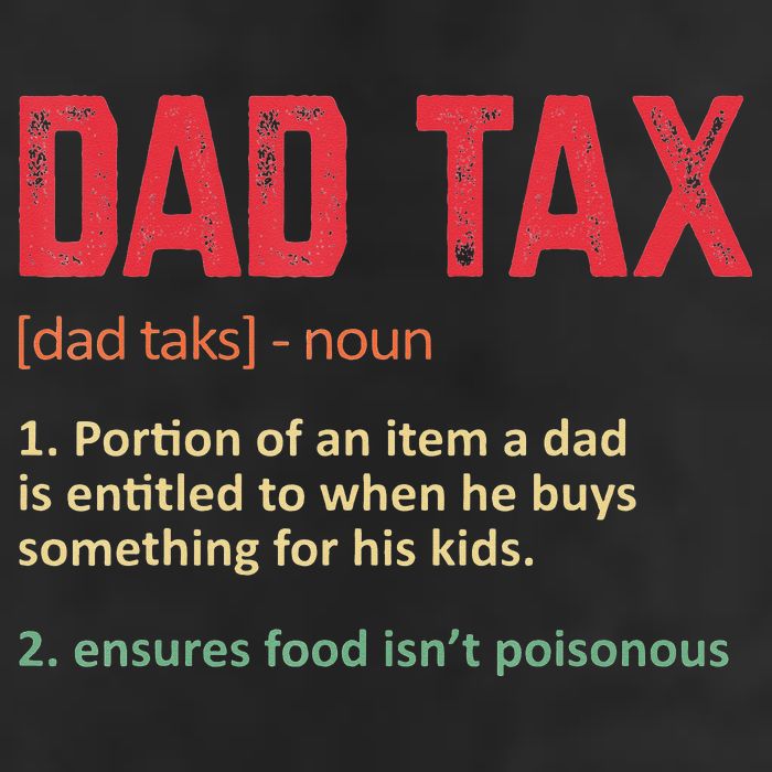 Dad Tax Funny Dad Tax Definition Father's day 7 Panel Mesh Trucker Snapback Hat