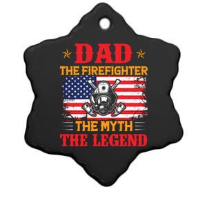 Dad The Firefighter The Myth The Legend Fathers Day Gifts Ceramic Star Ornament