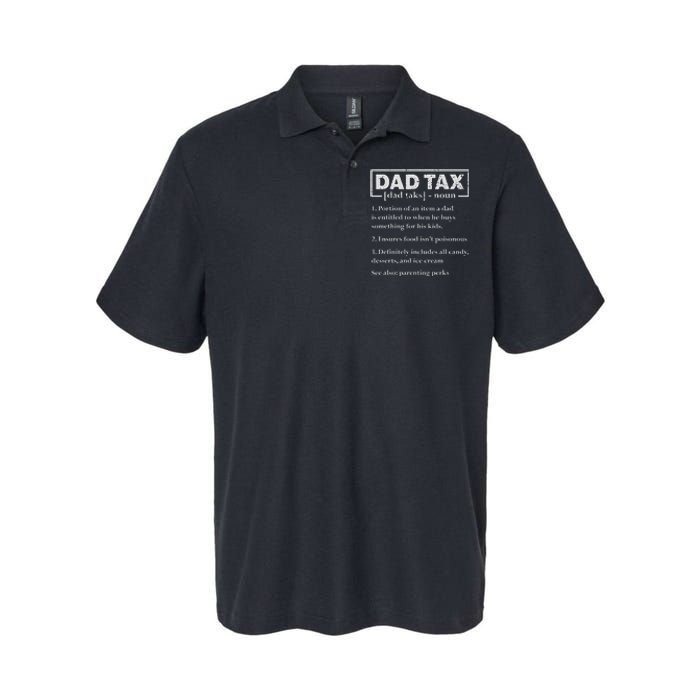 Dad Tax Funny Dad Tax Definition FatherS Day Softstyle Adult Sport Polo