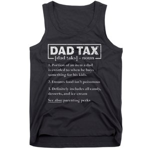 Dad Tax Funny Dad Tax Definition FatherS Day Tank Top