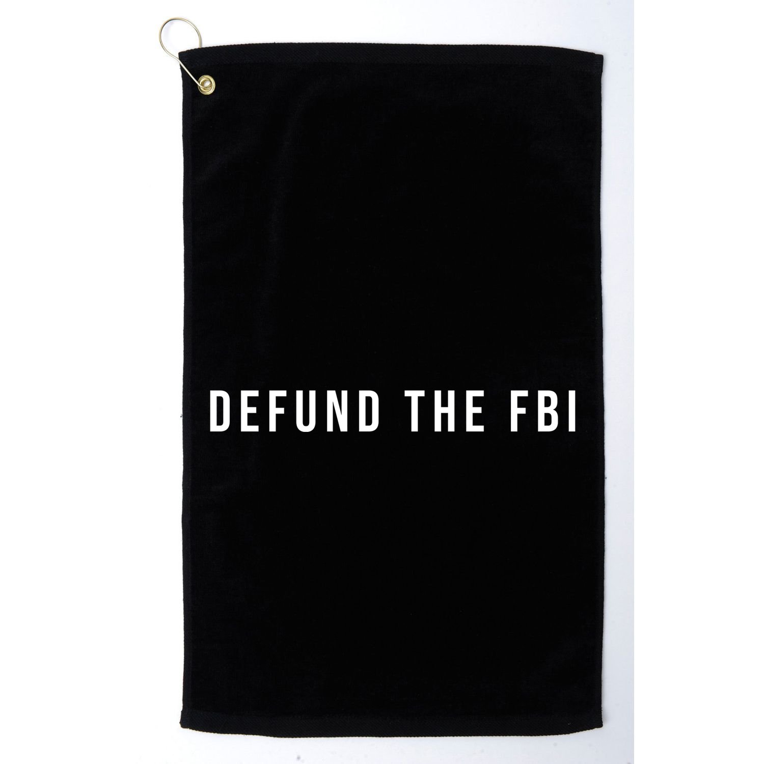 Defund The FBI Golf Towel