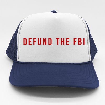 Defund The FBI Trucker Hat