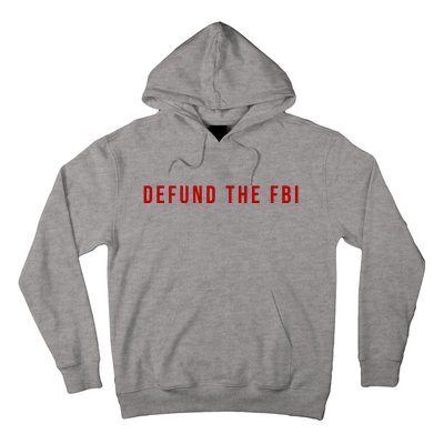 Defund The FBI Hoodie