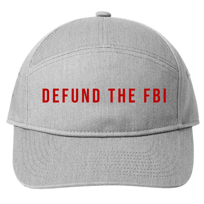 Defund The FBI 7-Panel Snapback Hat