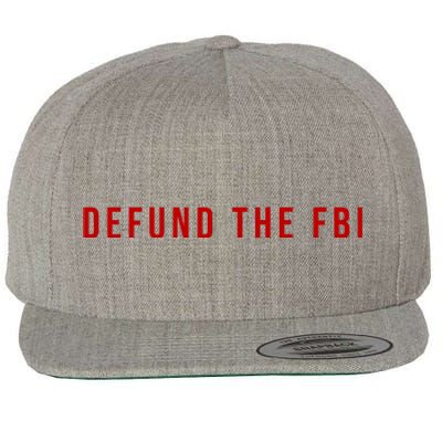 Defund The FBI Wool Snapback Cap