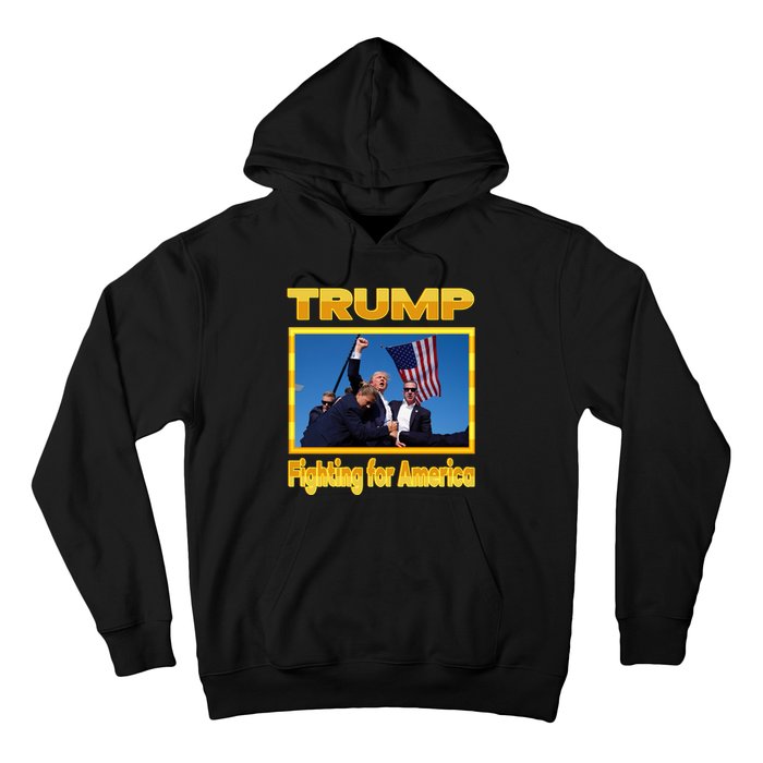 Donald Trump Fighting For America Hoodie