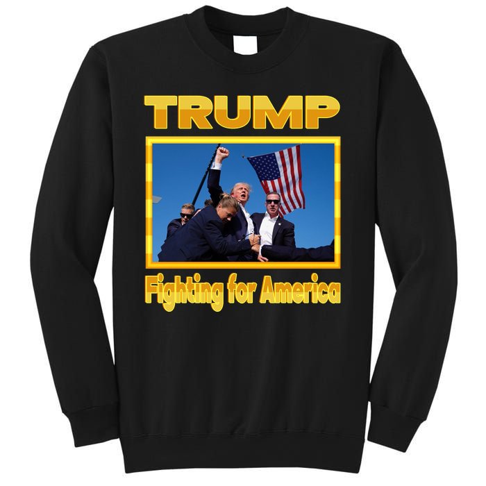 Donald Trump Fighting For America Sweatshirt