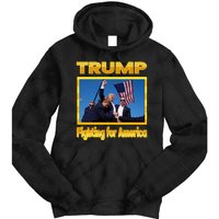 Donald Trump Fighting For America Tie Dye Hoodie