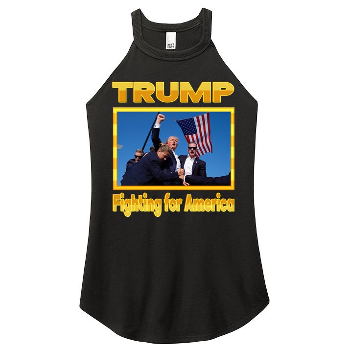 Donald Trump Fighting For America Women's Perfect Tri Rocker Tank