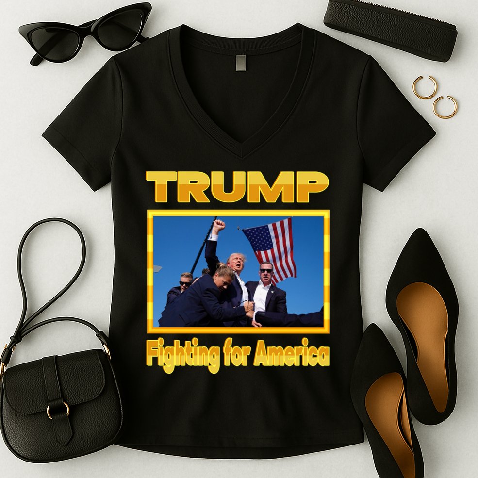 Donald Trump Fighting For America Women's V-Neck T-Shirt