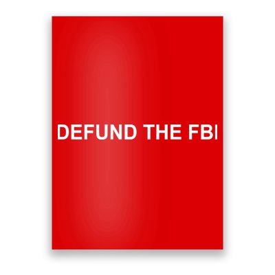 Defund The FBI Poster