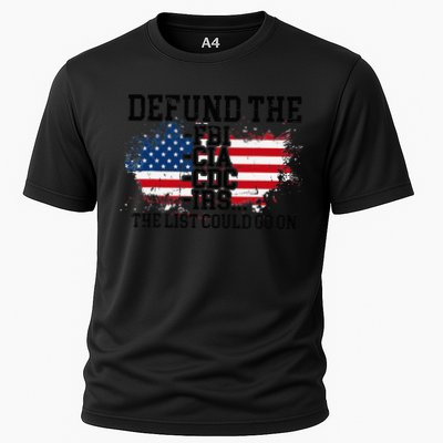 DEFUND THE FBI CIA CDC IRS... The List Could Go On Performance Shirt