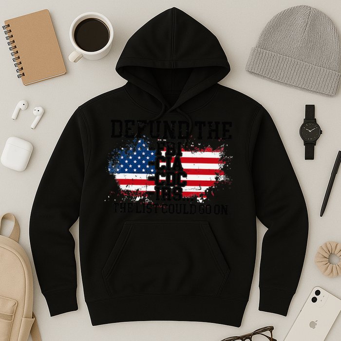 DEFUND THE FBI CIA CDC IRS... The List Could Go On Hoodie