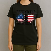 DEFUND THE FBI CIA CDC IRS... The List Could Go On T-Shirt