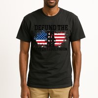 DEFUND THE FBI CIA CDC IRS... The List Could Go On Tall T-Shirt