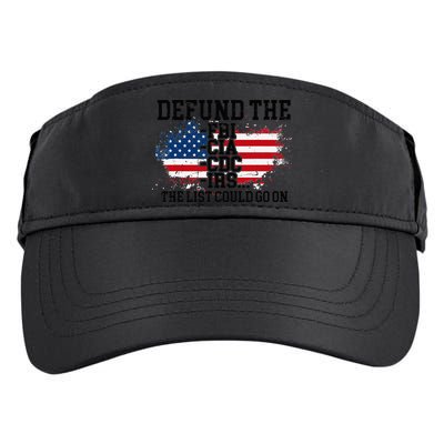 DEFUND THE FBI CIA CDC IRS... The List Could Go On Adult Drive Performance Visor
