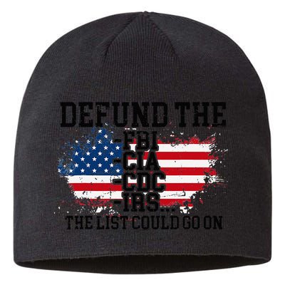 DEFUND THE FBI CIA CDC IRS... The List Could Go On Sustainable Beanie