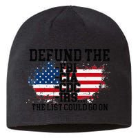 DEFUND THE FBI CIA CDC IRS... The List Could Go On Sustainable Beanie
