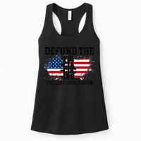 DEFUND THE FBI CIA CDC IRS... The List Could Go On Womens Tank Top