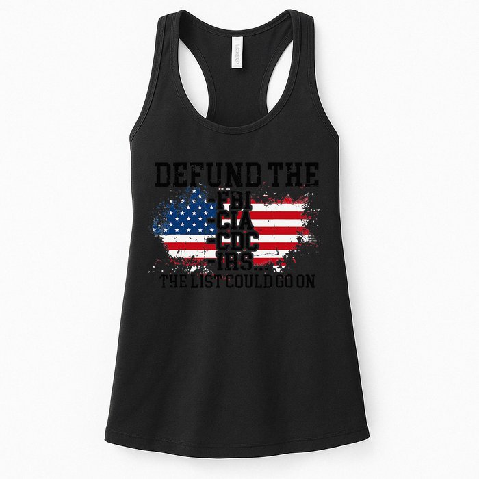 DEFUND THE FBI CIA CDC IRS... The List Could Go On Womens Tank Top