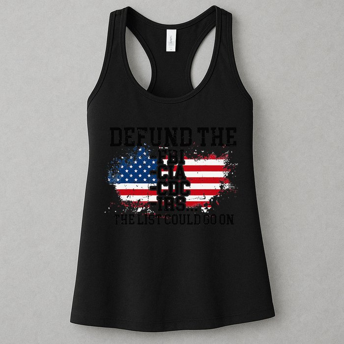 DEFUND THE FBI CIA CDC IRS... The List Could Go On Womens Tank Top