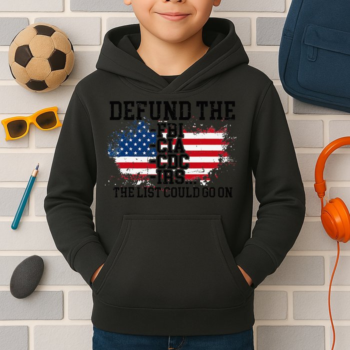 DEFUND THE FBI CIA CDC IRS... The List Could Go On Kids Hoodie