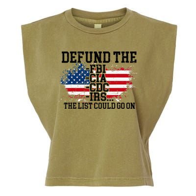 DEFUND THE FBI CIA CDC IRS... The List Could Go On Garment-Dyed Women's Muscle Tee