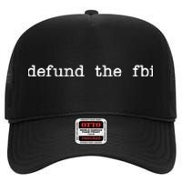 Defund The FBI High Crown Mesh Back Trucker Hat