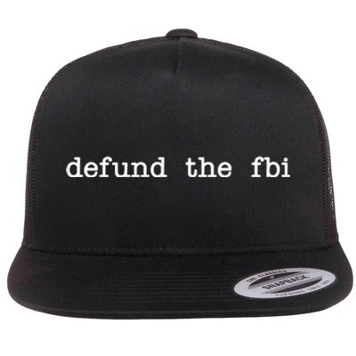 Defund The FBI Flat Bill Trucker Hat