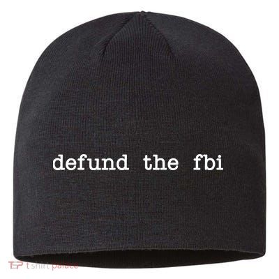 Defund The FBI Sustainable Beanie