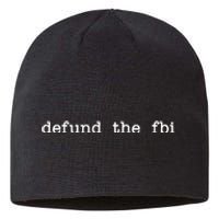 Defund The FBI Sustainable Beanie