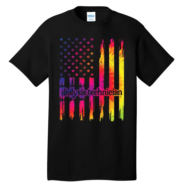 Dialysis Technician Flag USA Tie Dye Dialysis Tech Nurse Tall T-Shirt